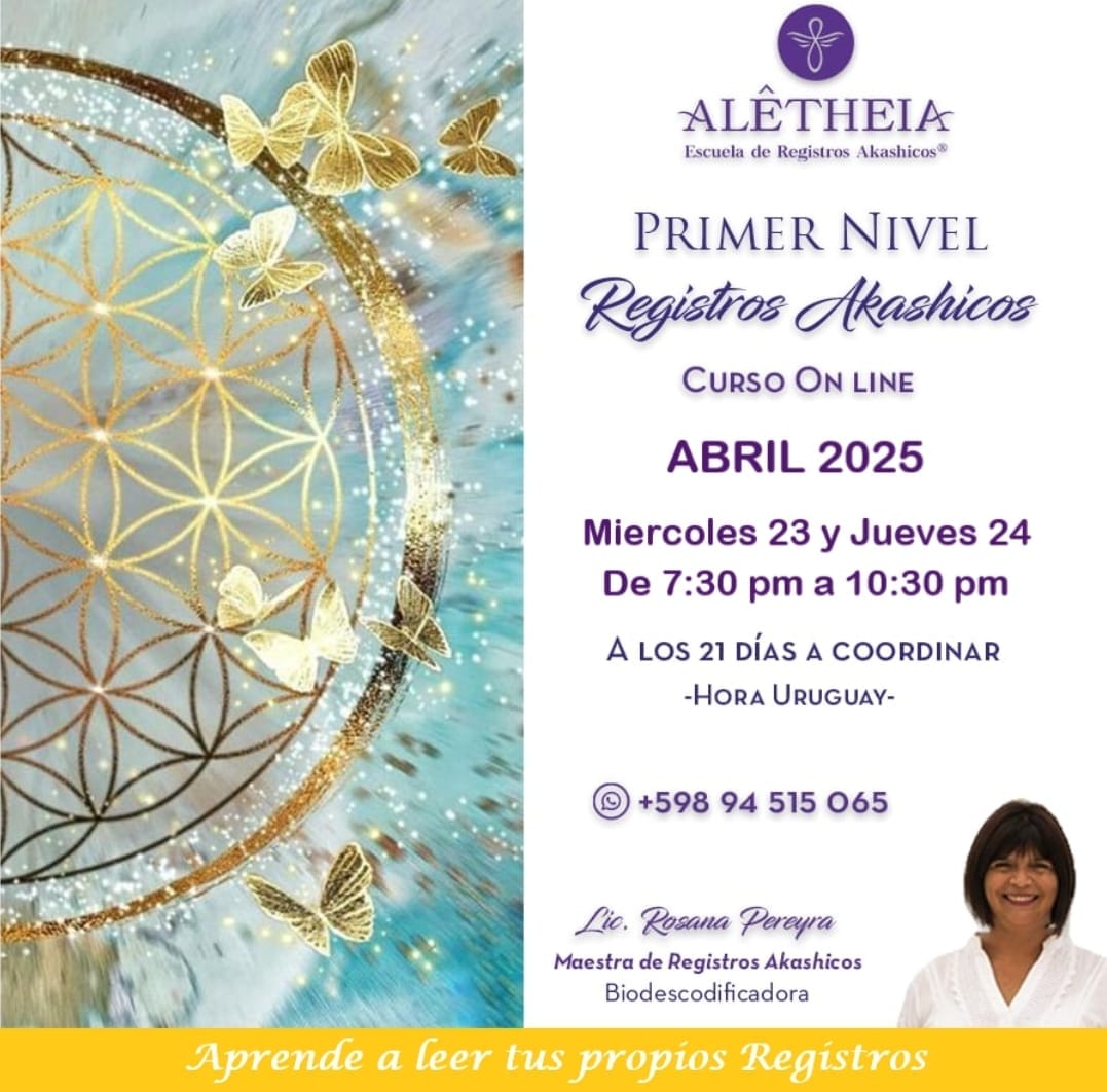 Curso de Registros Akashicos Primer Nivel con Rosana Pereyra Abril 2025